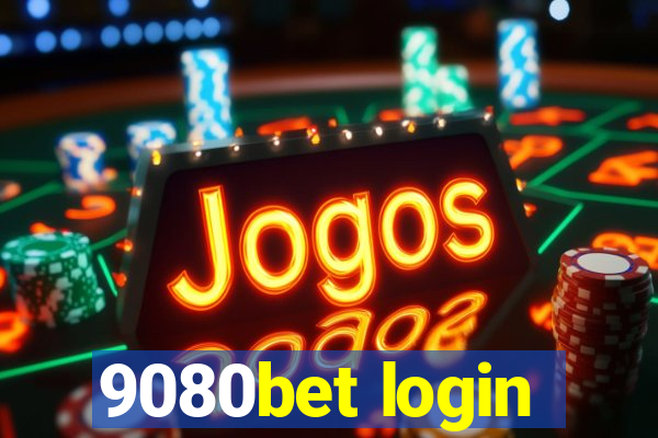 9080bet login